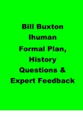 Bill Buxton V5 Ihuman Formal Plan, History Questions and Expert Feedback (Already Graded A+) - 5 star Rating ⭐⭐⭐⭐⭐