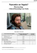 Narcotics or Sepsis&quest; Pharmacology Clinical Reasoning Case Study GRADED A&plus;