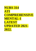 NURS 314 ATI COMPREHENSIVE MENTAL-1 LATEST UPDATED EXAM 2021- 2022.