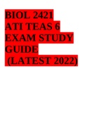 BIOL 2421 ATI TEAS 6 EXAM STUDY GUIDE (LATEST 2022).