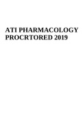 ATI PHARMACOLOGY PROCRTORED LATEST UPDATED EXAM &lpar;QUESTIONS AND ANWERS&rpar; 2019&period;