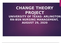 CHANGE THEORY PROJECT UNIVERSITY OF TEXAS- ARLINGTON RN-BSN NURSING MANAGEMENT, AUGUST 29, 2020-Prevention of Deep Vein Thrombosis (DVT)