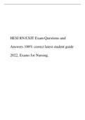 HESI RN EXIT Exam Questions and Answers 100% correct latest student guide 2022, Exams for Nursing.pdf