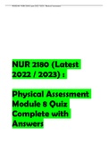 NUR 2180 (Latest 2022 / 2023) :   Physical Assessment Module 8 Quiz Complete with Answers