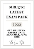 MRL3702 Latest Exam Pack for exam period 2022 (Old till May/June 2022) (Questions and Answers) - Includes Sem 1 Assignments memo's 2022