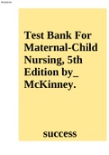 TEST BANK MCKINNEY; EVOLVE RESOURCES FOR MATERNAL-CHILD NURSING, 5TH EDITION