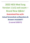 2022 HESI Med Surg Version 1 &lpar;v1&rpar; exit exam &ndash; Brand New Q&As&excl; Guaranteed Pass w&sol;A&plus; Actual Screenshots w&sol;Questions & Answers Included&excl;&excl;&excl; &lpar;I scored 1026&excl;&excl;&excl;