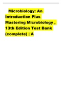 Microbiology: An Introduction Plus Mastering Microbiology , 13th Edition Test Bank (complete) | A