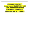 NURSING RNSG 2221 jurisprudence QUESTIONS AND 100% CORRECT ANSWERS ( ANSWERS CORRECTLY HIGHLIGHTED IN YELLOW )