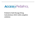 Pediatric Safe Dosage Drug Calculations 2022 with complete solution