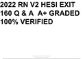 HESI EXIT RN 2022 V2 160 Q& A ( A+ GRADED 100% VERIFIED)