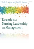 Answered Exam NURSING 1025C (NURSING 1025C) Essentials of Nursing Leadership and Management Sally A. Weiss EdD RN, Ruth M. Tappen EdD RN 6th Edition,2022
