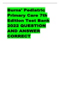 Burns' Pediatric Primary Care 7th Edition Test Bank 2022 QUESTION AND ANSWER CORRECT