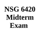 NSG 6420  Midterm  Exam 2023.