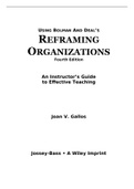Reframing Organizations Artistry, Choice and Leadership, Bolman - Downloadable Solutions Manual (Revised)