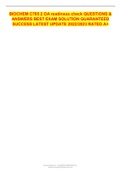 BIOCHEM C785 2 OA readiness check QUESTIONS & ANSWERS BEST EXAM SOLUTION GUARANTEED SUCCESS LATEST UPDATE 2022&sol;2023 RATED A&plus;