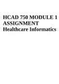 HCAD 750 MODULE 1 ASSIGNMENT Healthcare Informatics