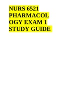 NURS 6521 PHARMACOL OGY EXAM 1 STUDY GUIDE | NURS 6521 Pharm Midterm Spring Exam 2022 | Advanced Pharmacology Final Exam 2021 | Pharmacology Final Exam 2022 & NURS 6521 FINAL EXAM ANSWERS 2022.