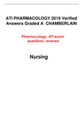 ATI PHARMACOLOGY 2019 Verified&comma; Answers Graded A&comma; CHAMBERLAIN&comma; Pharmacology&comma; ATI exam questions answers