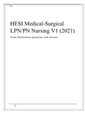 HESI Medical-Surgical LPN&sol;PN Nursing V1 &lpar;2021&rpar; Exam Elaborations Questions with Answers