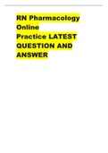 RN Pharmacology Online Practice LATEST QUESTION AND ANSWER 2022/2023