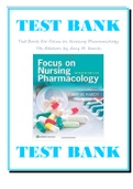 Test Bank for Focus on Nursing Pharmacology 7th Edition by Amy M. Karch