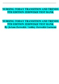 Nursing Today Transition and Trends 9th Edition Zerwekh Test Bank
