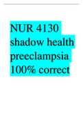 NUR 4130 shadow health preeclampsia 100&percnt; correct&vert; LATEST UPDATE 