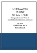 NURS-6660N-8 PMHNP NP Role 1: Child Fall Quarter (Final Exam Week 11) 2022 Exam Elaborations Questions & Answers (Walden University) 3 Sets of Questions and Answers