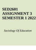 SED2601-Sociology Of Education ASSIGNMENT 3 SEMESTER 1 2022.