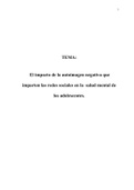 El impacto de la autoimagen negativa que imparten las redes  sociales en la salud mental de los adolescentes de 13 a 17 años,