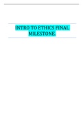 INTRO TO ETHICS FINAL MILESTONE. | LATEST SOLUTION 