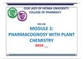 PAD 426 MODULE 2: PHARMACOGNOSY WITH PLANT CHEMISTRY