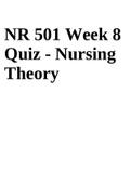 NR 501-Week 8: Nursing Theory Quiz.