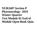 NUR240- Pharmacology Test Module 01 End of Module Open Book Quiz.