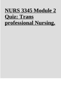 NURS 3345-Trans professional Nursing Module 2 Quiz.