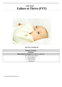 Case Study Failure to Thrive &lpar;FTT&rpar;&comma; Ben P&comma; 4 months old&comma; &lpar;Latest 2021&rpar; Correct Study Guide&comma; Download to Score A