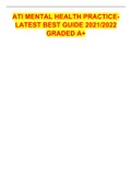 ATI MENTAL HEALTH PRACTICE- LATEST BEST GUIDE 2021&sol;2022 GRADED A&plus;