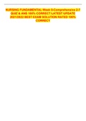 NURSING FUNDAMENTAL Week 9-Comprehensive 2-7 QUIZ & ANS 100&percnt; CORRECT LATEST UPDATE 2021&sol;2022 BEST EXAM SOLUTION RATED 100&percnt; CORRECT
