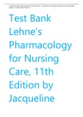 Test Bank Lehne's Pharmacology for Nursing Care, 11th Edition by Jacqueline Burchum, Laura Rosenthal Chapter 1-112|Complete Guide A+ Chapter 1: Orientation to Pharmacology Test Bank  