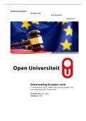 Samenvatting Europees Recht - Recht van de Europese Unie,  Schakelzone recht (RS0412), Open Universiteit