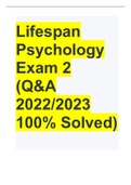 Lifespan Psychology Exam 2 (Q&A 2022/2023 100% Solved)