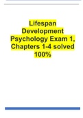 Lifespan Development Psychology Exam 1&comma; Chapters 1-4 solved 100&percnt;