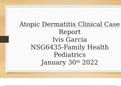 (Complete) PEDS - Week 8 Clinical Case Report SOAP PowerPoint;A mother brings her 18-month-old son to your clinic because of a persistent facial rash. 