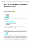 Exam (elaborations) MED SURG 201-Section 2 Final Practice Questions Key -graded A