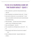 NUR 2214 NURSING CARE OF THE OLDER ADULT - QUIZ 1
