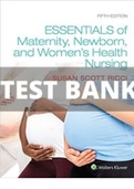 Test Bank Essentials of maternity newborn and women's health nursing 5th  edition Test Bank - Al Chapters | Complete Guide 2022
