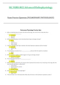 Exam Practice Questions (PULMONARY PHYSIOLOGY) - NURS 8022 / NURS8022 (Latest 2022/2023) : Advanced Pathophysiology - University Of Cincinnati