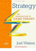 2022 UPDATE TEST BANK FOR Strategy An Introduction to Game Theory 3rd Edition By Joel Watson