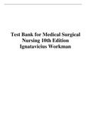 TEST BANK FOR MEDICAL SURGICAL NURSING-CONCEPTS FOR INTERPROFESSIONAL COLLABORATIVE CARE 10TH EDITION BY IGNATAVICIUS| WORKMAN| REBAR (COVERS ALL CHAPTERS) 